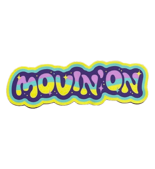 Movin' On Sticker