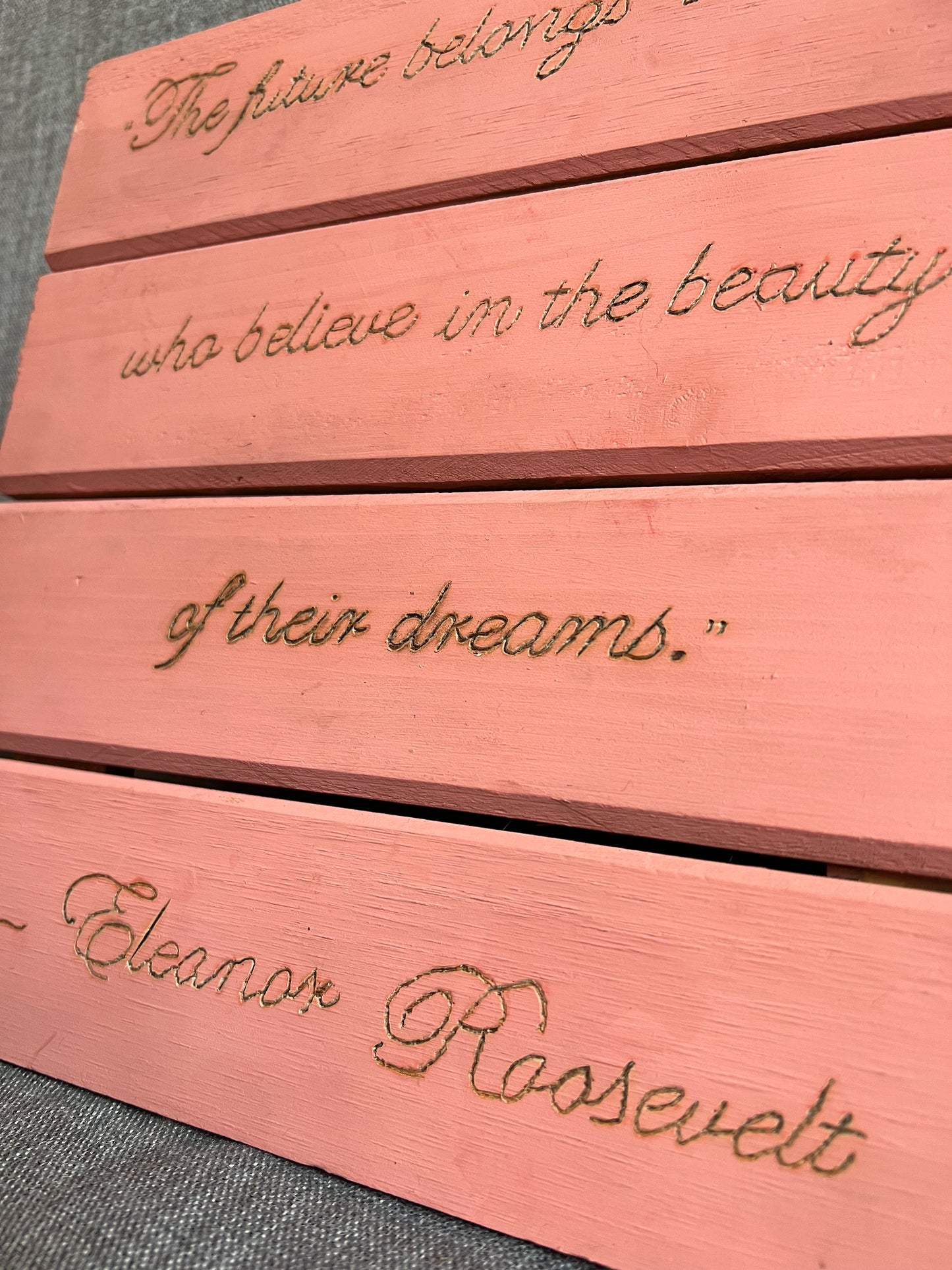 Eleanor Roosevelt Wooden Plaque